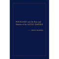 Polygamy and the Rise and Demise of the Aztec Empire