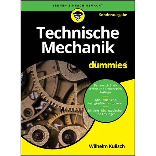 Technische Mechanik für Dummies