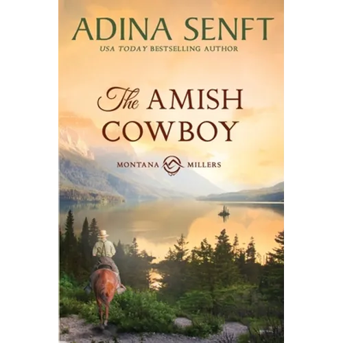 The Amish Cowboy: Montana Millers 1