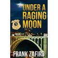 Under a Raging Moon