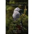 Birds of Crater Lake National Park: A Natural History and Guide