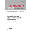 Human Resources, Labour Relations and Organizations: A European Perspective