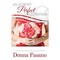 An Almost Perfect Christmas: (Ocean City Boardwalk Series, Book 4)