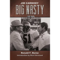 Jim Carmody, Big Nasty: Mississippi's Coach