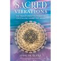 Sacred Vibrations: The Transformative Power of Crystalline Sound and Music