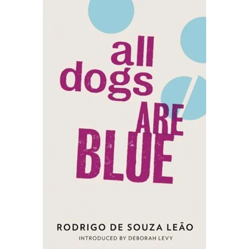 All Dogs Are Blue