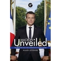 Macron Unveiled