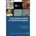 Active Rheology Control of Cementitious Materials