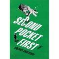 Second Pocket First: A Hilarious Antihero Adventure