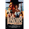 Longarm #402: Longarm and the Hell Creek Lead Storm