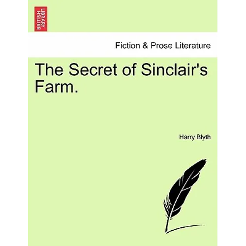 The Secret of Sinclair's Farm.