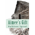 Aimee's Gift