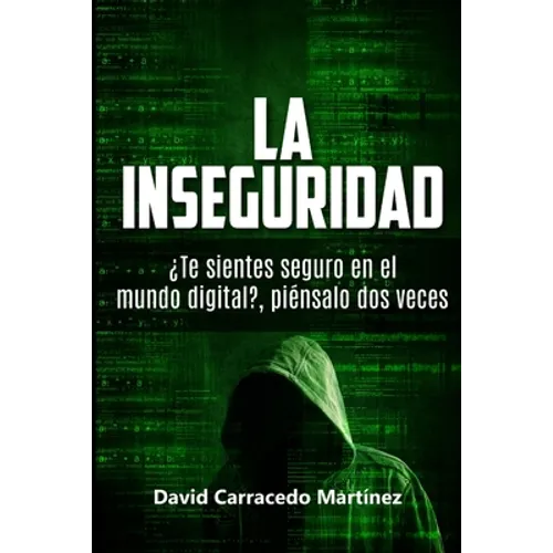 La Inseguridad