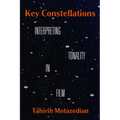 Key Constellations: Interpreting Tonality in Film Volume 4