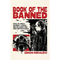 Book of the Banned: Devilish Movies, Dastardly Censors and the Scenes That Made Australia Sweat