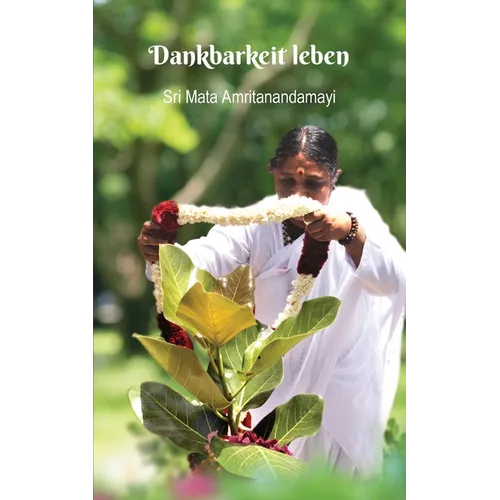 Dankbarkeit leben