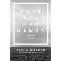 Once You Had Hands