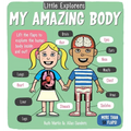 Little Explorers: My Amazing Body