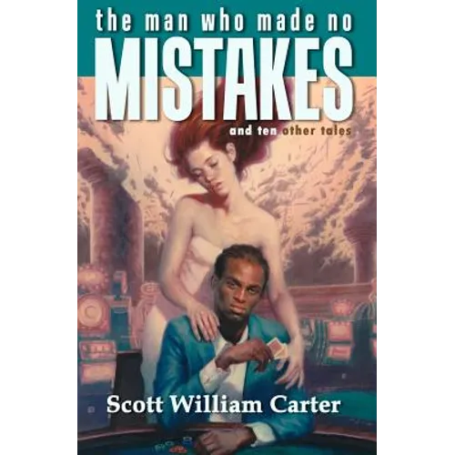 The Man Who Made No Mistakes
