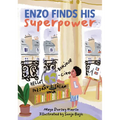 Enzo Finds His Superpower: A Story Embracing the Power of Languages