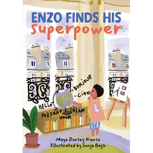 Enzo Finds His Superpower: A Story Embracing the Power of Languages