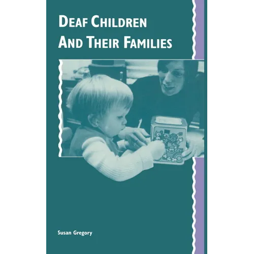 Deaf Children and Their Families