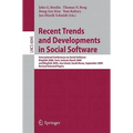 Recent Trends and Developments in Social Software: International Conferences on Social Software, Blogtalk 2008, Cork, Ireland, March 3-4, 2008, and Bl