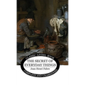 The Secret of Everyday Things