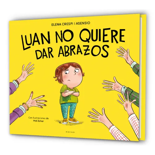 Luan No Quiere Dar Abrazos / Luan Doesn't Want to Give Hugs