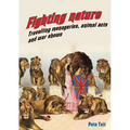 Fighting Nature: Travelling Menageries, Animal Acts and War Shows