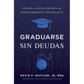 Graduarse Sin Deudas