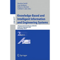 Knowledge-Based and Intelligent Information and Engineering Systems: 14th International Conference, Kes 2010, Cardiff, Uk, September 8-10, 2010, Proce