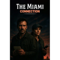 The Miami Connection: Journalism is his weapon. Truth is the target.