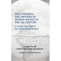 The Universal Declaration of Human Rights in the 21st Century: A Living Document in a Changing World