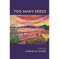 Too Many Seeds