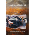 Not by Accident