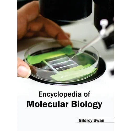 Encyclopedia of Molecular Biology