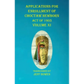 Applications For Enrollment of Choctaw Newborn Act of 1905 Volume XI