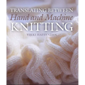 Translating Between Hand and Machine Knitting