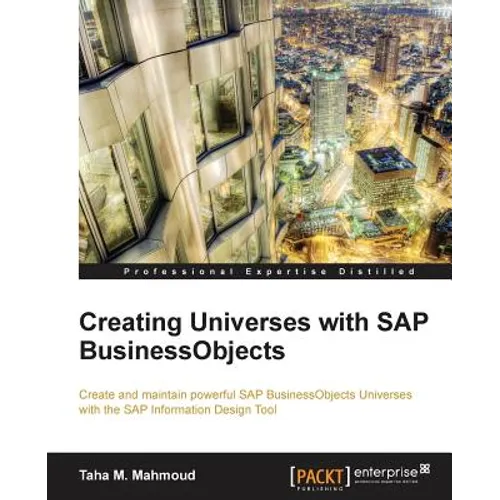 Creating Universes with SAP Businessobjects