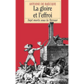 La gloire et l'effroi