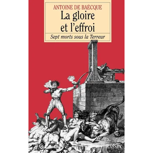 La gloire et l'effroi
