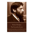 Robert Bridges - The Growth of Love: "Beauty, the eternal Spouse of the Wisdom of God and Angel of his Presence thru' all creation."