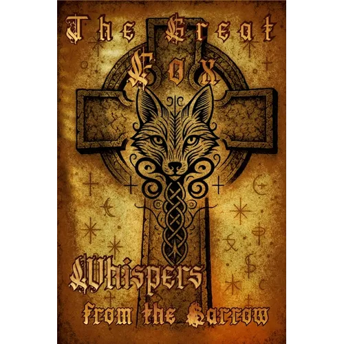 The Great fox - Whispers from the Barrow