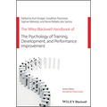 The Wiley Blackwell Handbook of the Psychology of Training, Development, and Performance Improvement