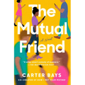 The Mutual Friend