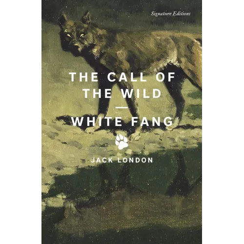 The Call of the Wild and White Fang