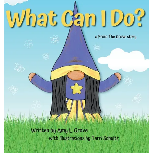 What Can I Do? a From The Grove story