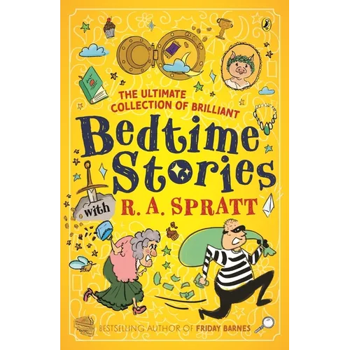 The Ultimate Collection of Brilliant Bedtime Stories with R.A. Spratt