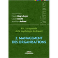 Rh: Les apports de la psychologie du travail: Management des organisations